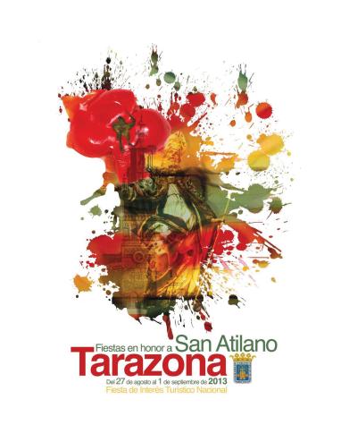 Programa Tarazona 2013, Fiestas en Honor a San Atilano